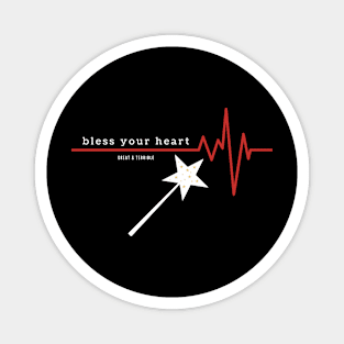 BLESS YOUR HEART (Dark) Magnet